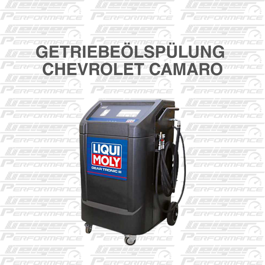 Getriebeölspülung Camaro